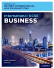 Oxford International AQA Examinations: International GCSE Business - eBook