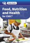 CXC Study Guide: Food, Nutrition and Health for CSEC(R) - eBook