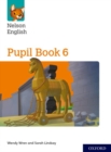 Nelson English: Year 6/Primary 7: Pupil Book 6 - Book