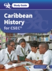 CXC Study Guide: Caribbean History for CSEC(R) - eBook