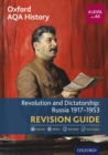 Oxford AQA History for A Level: Revolution and Dictatorship: Russia 1917-1953 Revision Guide - eBook