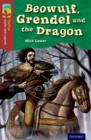 Oxford Reading Tree TreeTops Myths and Legends: Level 15: Beowulf, Grendel And The Dragon - Book