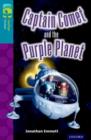 Oxford Reading Tree TreeTops Fiction: Level 9: Captain Comet and the Purple Planet - Book