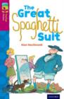 Oxford Reading Tree TreeTops Fiction: Level 10 More Pack A: The Great Spaghetti Suit - Book