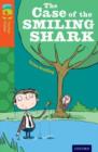 Oxford Reading Tree TreeTops Fiction: Level 13: The Case of the Smiling Shark - Book
