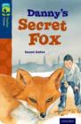 Oxford Reading Tree TreeTops Fiction: Level 14: Danny's Secret Fox - Book