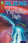 Oxford Reading Tree TreeTops Fiction: Level 15 More Pack A: Aliens at Paradise High - Book