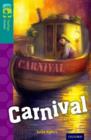 Oxford Reading Tree TreeTops Fiction: Level 16: Carnival - Book