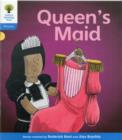 Oxford Reading Tree: Level 3: Floppy's Phonics Fiction: The Queen's Maid - Book