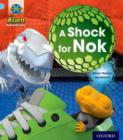 Project X: Alien Adventures: Blue: A Shock For Nok - Book