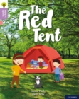 Oxford Reading Tree Word Sparks: Level 1+: The Red Tent - Book