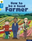 Oxford Reading Tree Word Sparks: Level 3: How to be a Good Farmer - Book