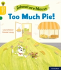 Oxford Reading Tree Word Sparks: Level 5: Too Much Pie! - Book