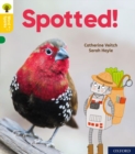 Oxford Reading Tree Word Sparks: Level 5: Spotted! - Book