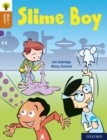 Oxford Reading Tree Word Sparks: Level 8: Slime Boy - Book