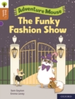 Oxford Reading Tree Word Sparks: Level 8: The Funky Fashion Show - Book