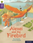 Oxford Reading Tree Word Sparks: Level 11: Alexei and the Firebird - Book