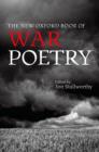 The New Oxford Book of War Poetry - Book