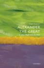 Alexander the Great: A Very Short Introduction - Book
