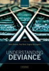 Understanding Deviance : A Guide to the Sociology of Crime and Rule-Breaking - Book