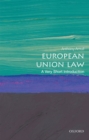 European Union Law: A Very Short Introduction - Book
