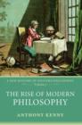 The Rise of Modern Philosophy : A New History of Western Philosophy, Volume 3 - Book