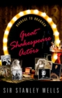 Great Shakespeare Actors : Burbage to Branagh - Book