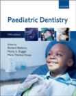 Paediatric Dentistry - Book
