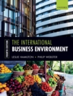 The International Business Environment - Book