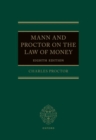 Mann and Proctor on the Law of Money - Book