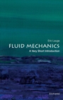 Fluid Mechanics: A Very Short Introduction - Book