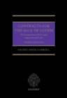Contracts for the Sale of Goods : A Comparison of U.S. and International Law - Book