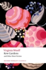 Kew Gardens and Other Short Fiction - Book