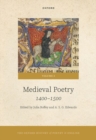The Oxford History of Poetry in English : Volume 3. Medieval Poetry: 1400-1500 - Book