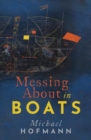 Messing About in Boats - Book