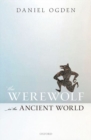 The Werewolf in the Ancient World - Book