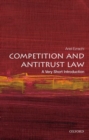 Competition and Antitrust Law: A Very Short Introduction - Book