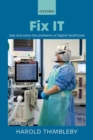 Fix IT : See and solve the problems of digital healthcare - Book