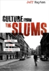 Culture from the Slums : Punk Rock in East and West Germany - Book