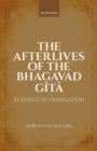 The Afterlives of the Bhagavad Gita : Readings in Translation - eBook