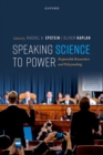 Speaking Science to Power : Responsible Researchers and Policymaking - Book