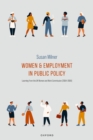 Women and Employment in Public Policy : Learning from the UK Women and Work Commission (2004-2009) - eBook