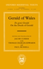Gerald of Wales : On the Deeds of Gerald, De gestis Giraldi - eBook
