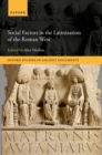 Social Factors in the Latinization of the Roman West - eBook