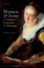 Women and Irony in  Moliere's Comedies of Marriage - eBook