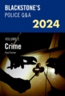 Blackstone's Police Q&A's 2024 Volume 1: Crime - Book