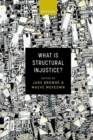 What is Structural Injustice? - eBook