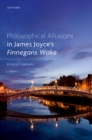 Philosophical Allusions in James Joyce's Finnegans Wake - eBook