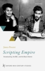 Scripting Empire : Broadcasting, the BBC, and the Black Atlantic - Book