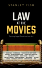 Law at the Movies : Turning Legal Doctrine into Art - eBook